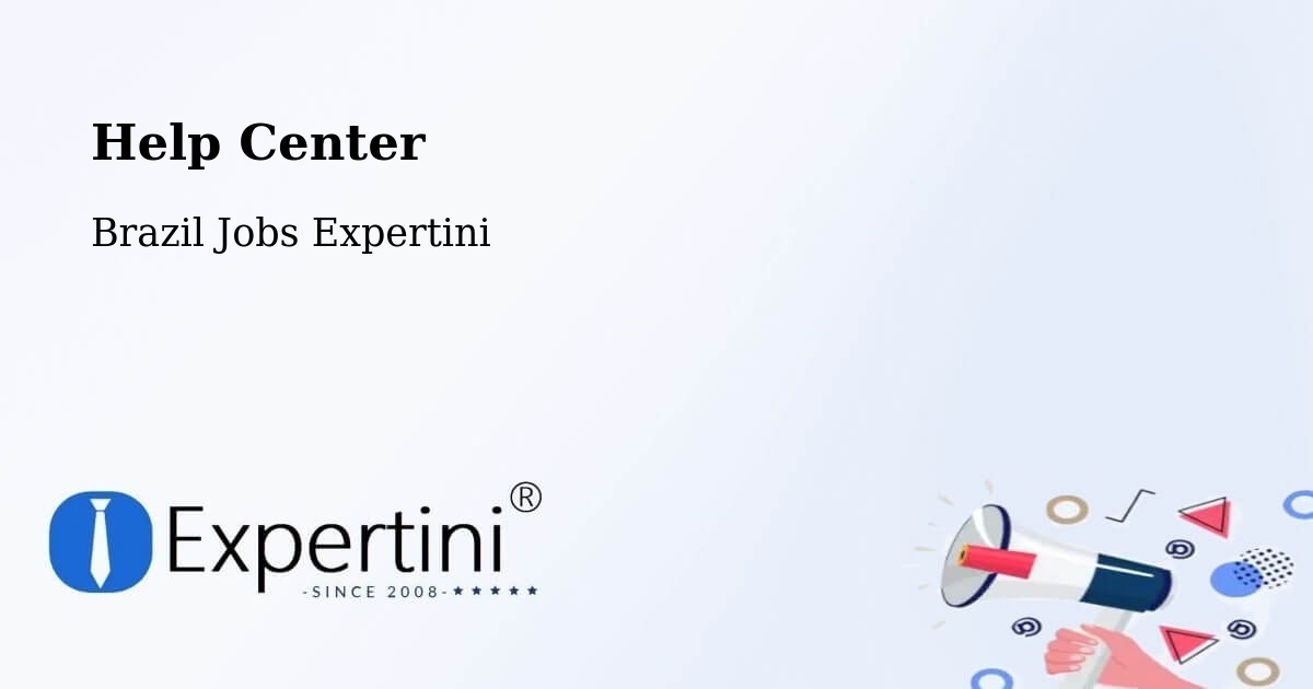 Help Center – Brazil - Brazil Jobs Expertini