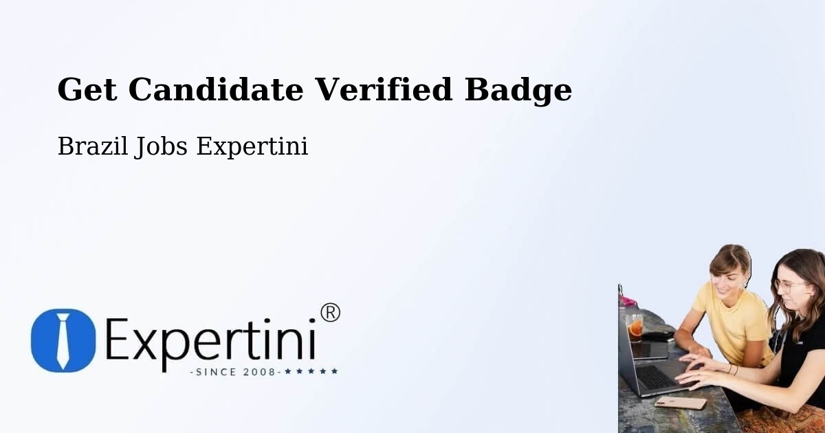 Get Candidate Verified Badge - Brazil Jobs Expertini